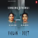 Singing Strings (Violin Duet) - M. Lalitha Song Download